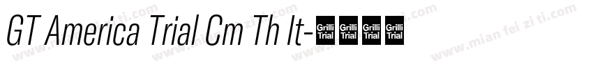 GT America Trial Cm Th It字体转换
